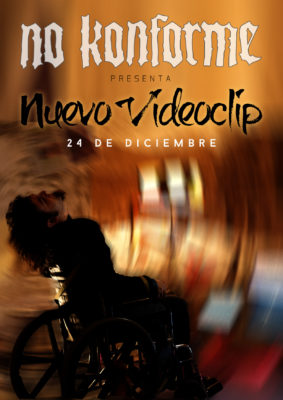 No Konforme presenta nuevo videoclip el 24D 2018. La imagen muestra a Luis en silla de ruedas mientras todo da vueltas a su alrededor